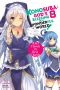 [この素晴らしい世界に祝福を! Konosuba: God's Blessing on This Wonderful World! Light Novel 08] • Konosuba · God’s Blessing on This Wonderful World! - Volume 08 - Axis Church vs. Eris Church